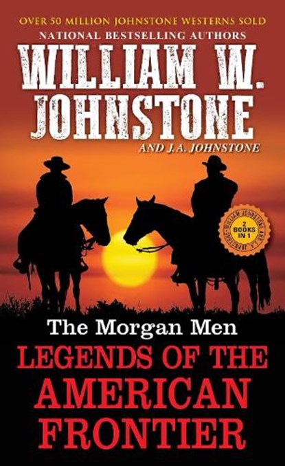 The Morgan Men, William W. Johnstone ; J.A. Johnstone - Paperback - 9780786051250