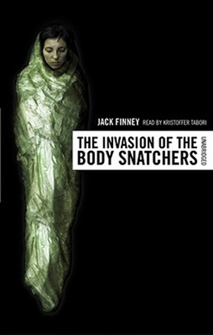 The Invasion of the Body Snatchers, Jack Finney - AVM - 9780786157815