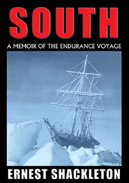 South, SHACKLETON,  Ernest Henry, Sir - Overig - 9780786174348