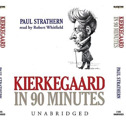 Kierkegaard in 90 Minutes, Paul Strathern - AVM - 9780786190430