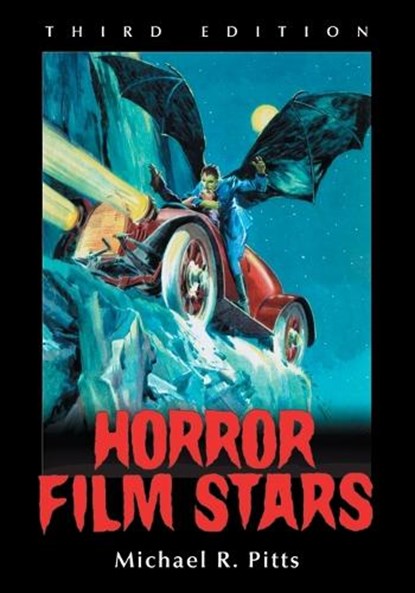Horror Film Stars, Michael R. Pitts - Paperback - 9780786410521