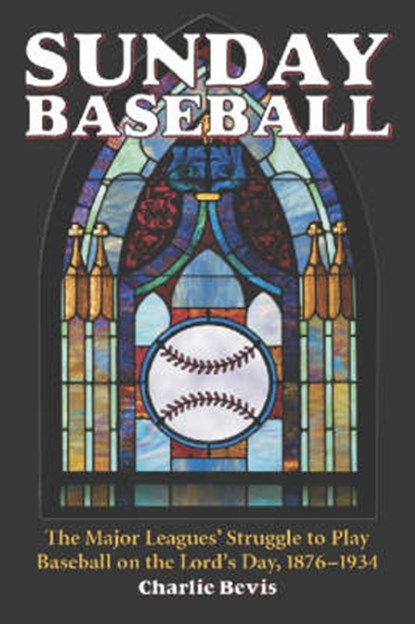 Sunday Baseball, Charlie Bevis - Paperback - 9780786415649