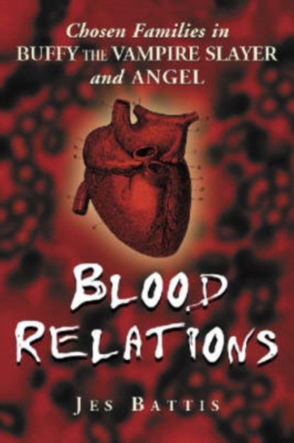 Blood Relations, Jes Battis - Paperback - 9780786421725
