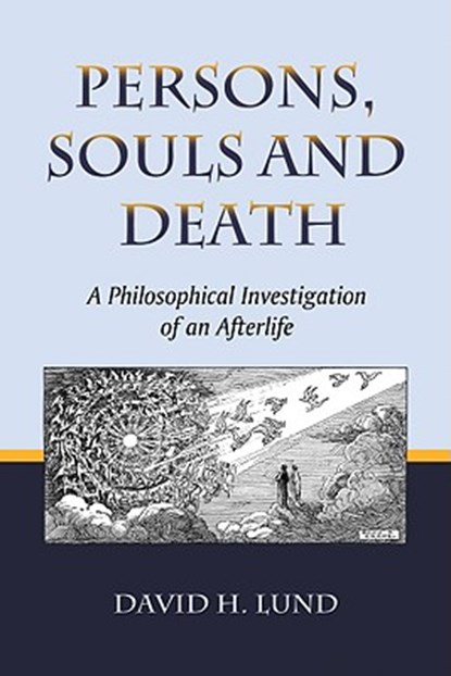 Persons, Souls and Death, David H. Lund - Paperback - 9780786434879