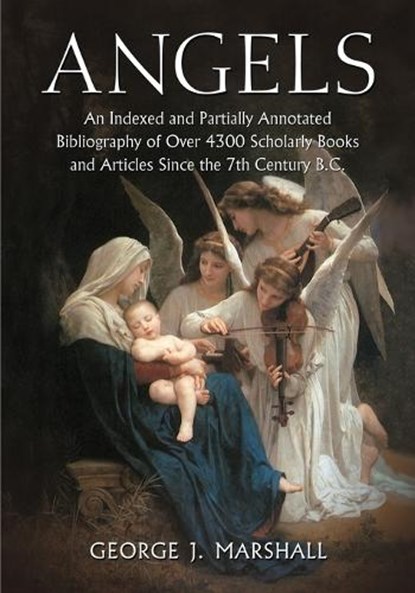Angels, George J. Marshall - Paperback - 9780786437498