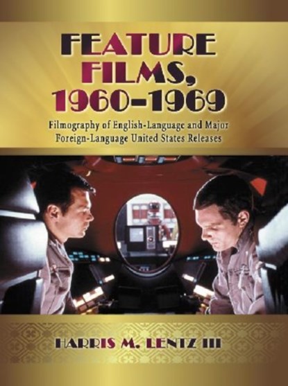 Feature Films, 1960-1969, niet bekend - Paperback - 9780786445813