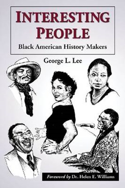 Interesting People, George L. Lee - Paperback - 9780786467679