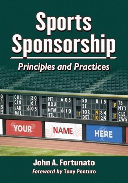 Sports Sponsorship, John A. Fortunato - Paperback - 9780786474318