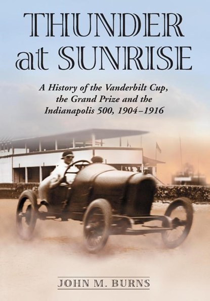 Thunder at Sunrise, John M. Burns - Paperback - 9780786477128