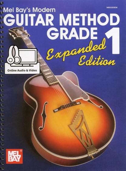 MODERN GUITAR METHOD GRADE 1 EXPANDED ED, WILLIAM BAY - Paperback - 9780786688593