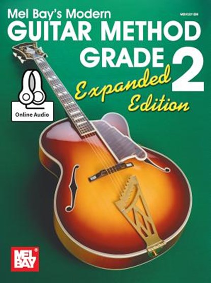 Modern Guitar Method Grade 2, Expanded Edition, Bay William - Paperback - 9780786688609
