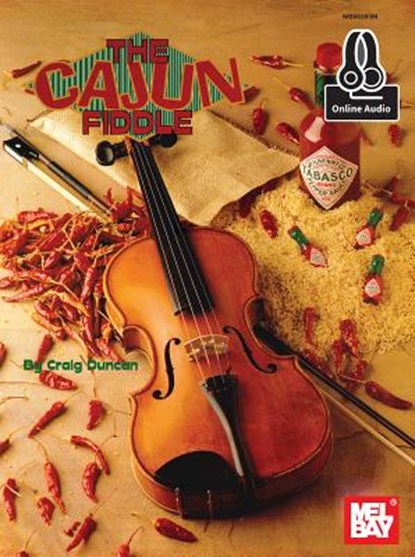 The Cajun Fiddle, Craig Duncan - Paperback - 9780786690497