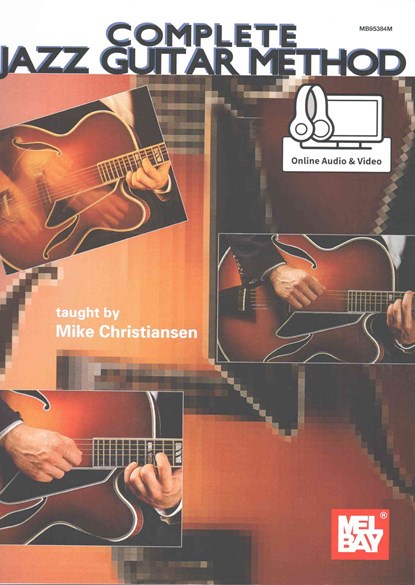 Complete Jazz Guitar Method, Mike Christiansen - Paperback - 9780786691784