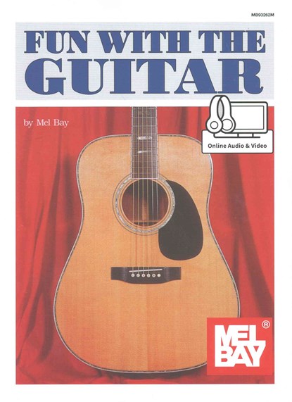 Fun with the Guitar, Mel Bay - Paperback - 9780786692873