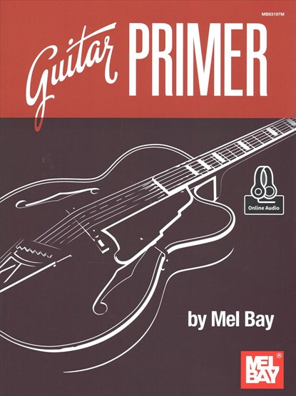 Guitar Primer Book with Online Audio, Mel Bay - Gebonden - 9780786698080