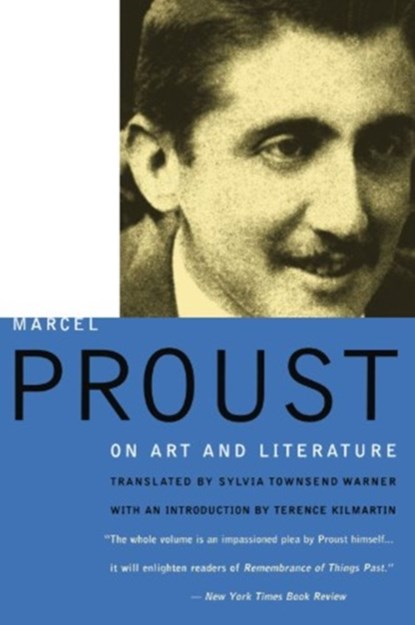 Proust on Art and Literature, Perseus - Paperback - 9780786704545