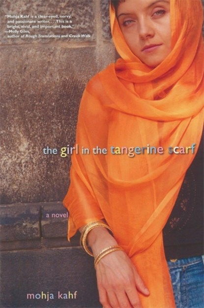 The Girl in the Tangerine Scarf, Mojha Kahf - Paperback - 9780786715190