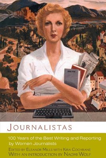 Journalistas, Naomi Wolf ; Eleanor Mills - Paperback - 9780786716678