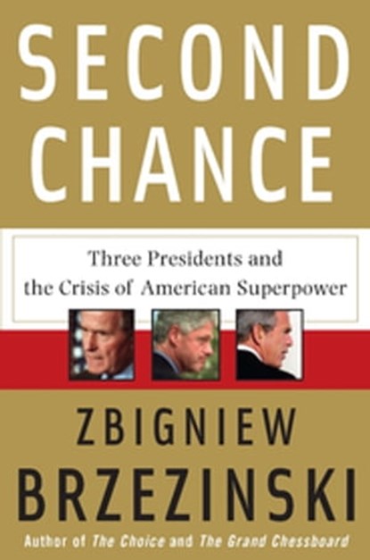 Second Chance, Zbigniew Brzezinski - Ebook - 9780786721863
