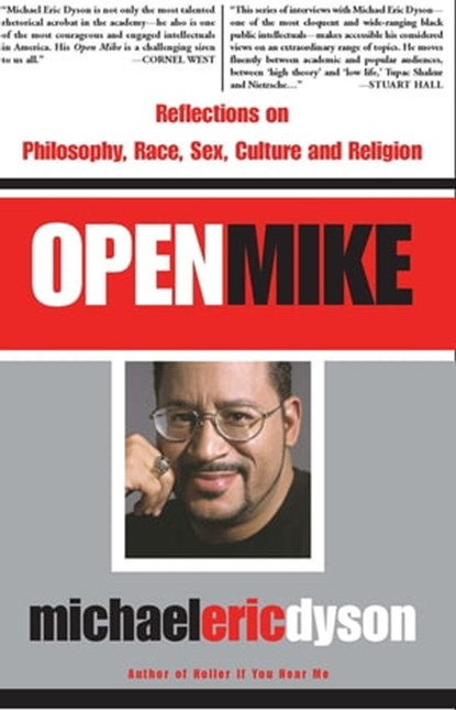 Open Mike, Michael Eric Dyson - Ebook - 9780786724024