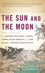 The Sun and the Moon - Matthew Goodman - 9780786726967