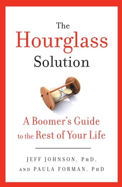 The Hourglass Solution, Jeff Johnson ; Paula Forman - Ebook - 9780786727667