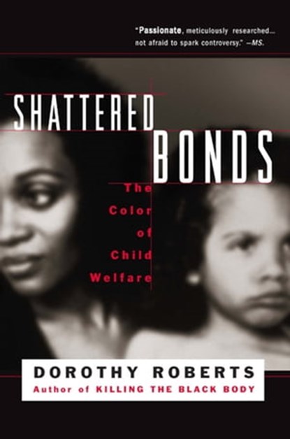 Shattered Bonds, Dorothy Roberts - Ebook - 9780786730643
