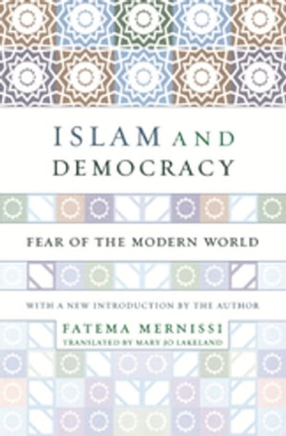 Islam And Democracy, Fatima Mernissi - Ebook - 9780786731008