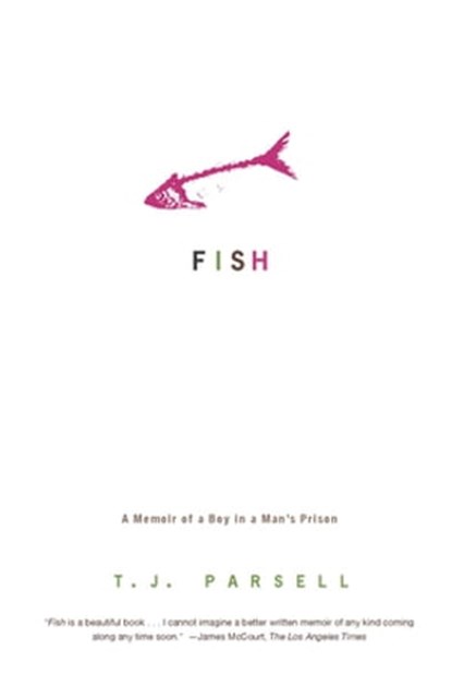 Fish, T. J. Parsell - Ebook - 9780786733019