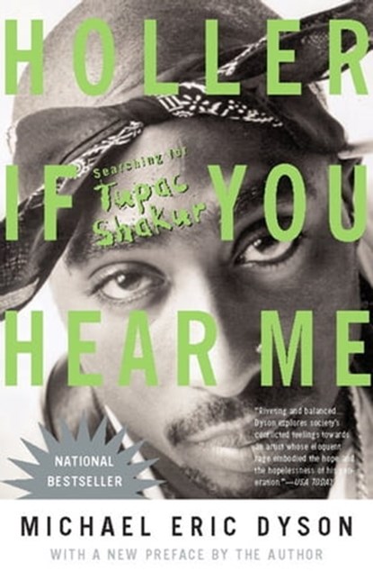 Holler If You Hear Me, Michael Eric Dyson - Ebook - 9780786735488