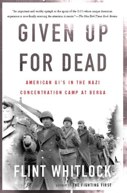 Given Up For Dead, Flint Whitlock - Ebook - 9780786736645