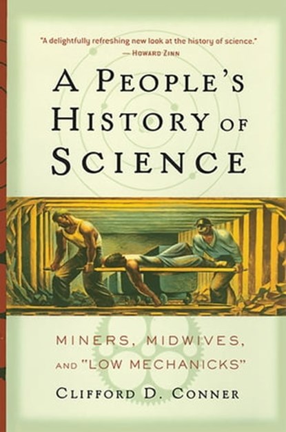 A People's History of Science, Clifford D Conner - Ebook - 9780786737864