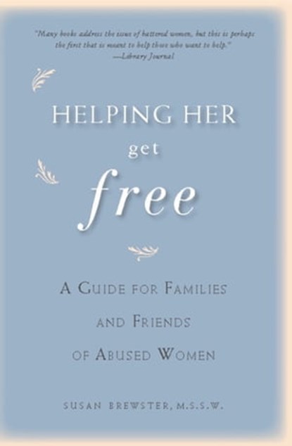 Helping Her Get Free, Susan Brewster - Ebook - 9780786741229
