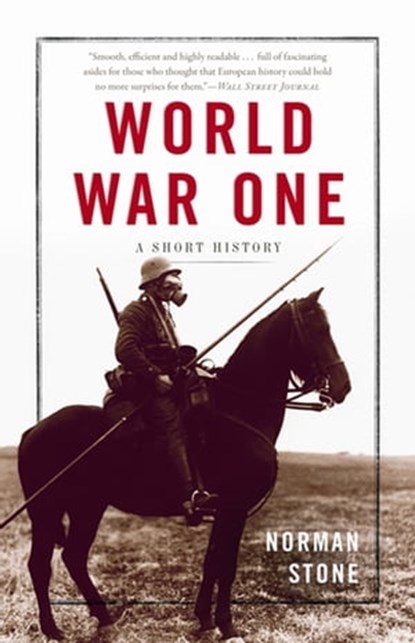 World War One, Norman Stone - Ebook - 9780786744626