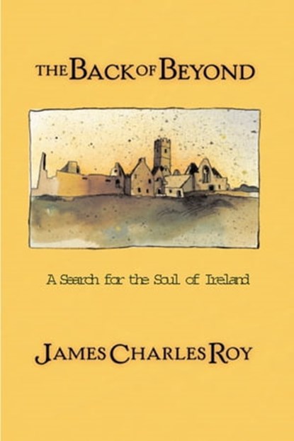 The Back Of Beyond, James Charles Roy - Ebook - 9780786745210