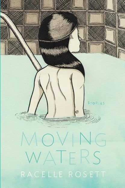 Moving Waters, Racelle Rosett - Paperback - 9780786752850