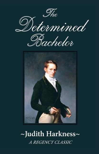 The Determined Bachelor, Judith Harkness - Paperback - 9780786755127