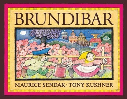 BRUNDIBAR, KUSHNER,  Tony ; Sendak, Maurice - Gebonden - 9780786809042