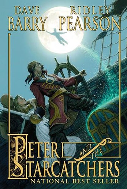 Peter and the Starcatchers (Peter and the Starcatchers, Book One), Ridley Pearson ; Dave Barry - Paperback - 9780786849079