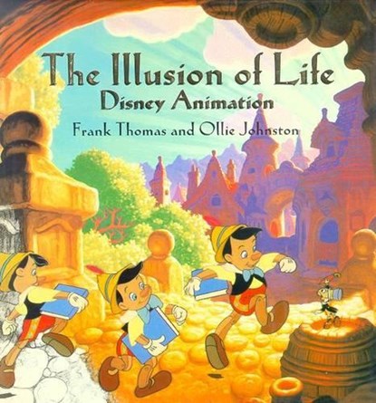 The Illusion of Life, Ollie Johnston ; Frank Thomas - Gebonden - 9780786860708
