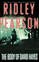 The Body of David Hayes - Ridley Pearson - 9780786867257