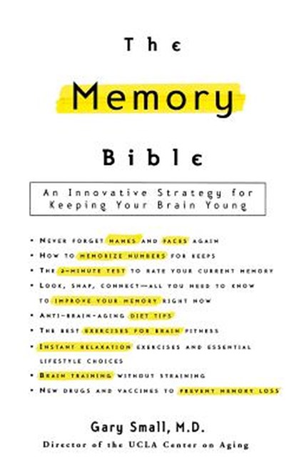 The Memory Bible, Gary Small MD - Gebonden - 9780786868261