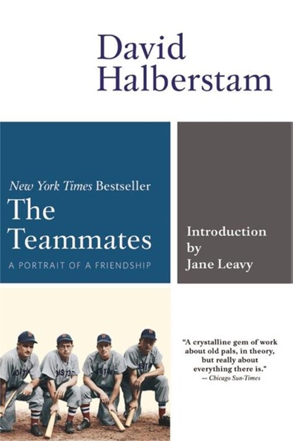 The Teammates, David Halberstam - Paperback - 9780786888672