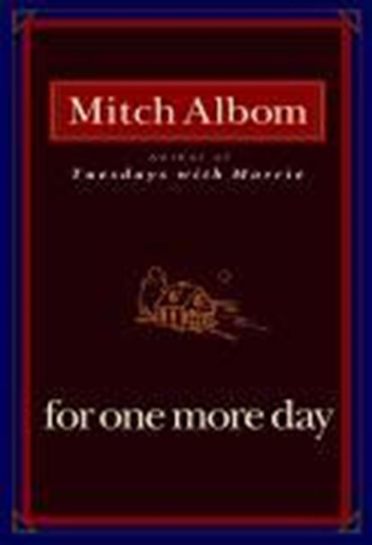 For One More Day, Mitch Albom - Paperback - 9780786891177