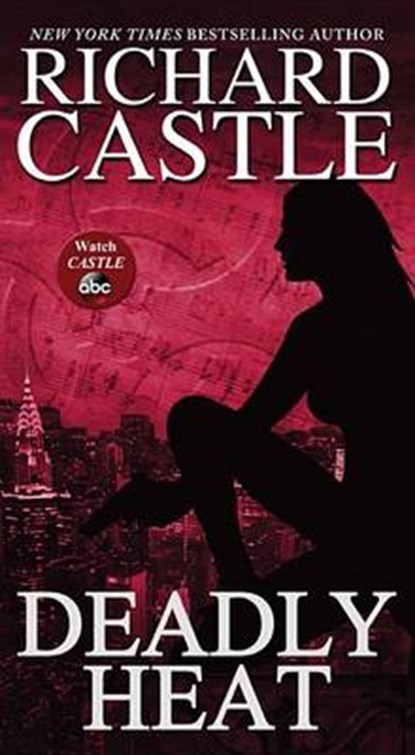 Deadly Heat, CASTLE,  Richard - Paperback - 9780786891481