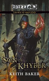 Son of Khyber - Keith Baker - 9780786956517