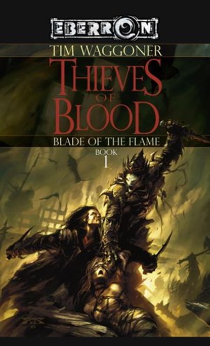 The Thieves of Blood, Tim Waggoner - Ebook - 9780786956685
