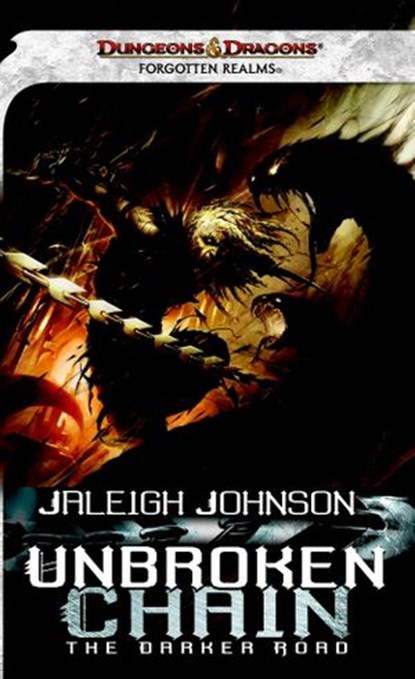 Unbroken Chain: The Darker Road, Jaleigh Johnson - Ebook - 9780786959198
