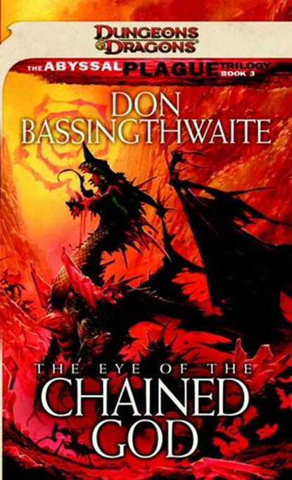The Eye of the Chained God, Don Bassingthwaite - Ebook - 9780786959983