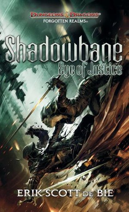 Shadowbane: Eye of Justice, Erik Scott De Bie - Ebook - 9780786961351